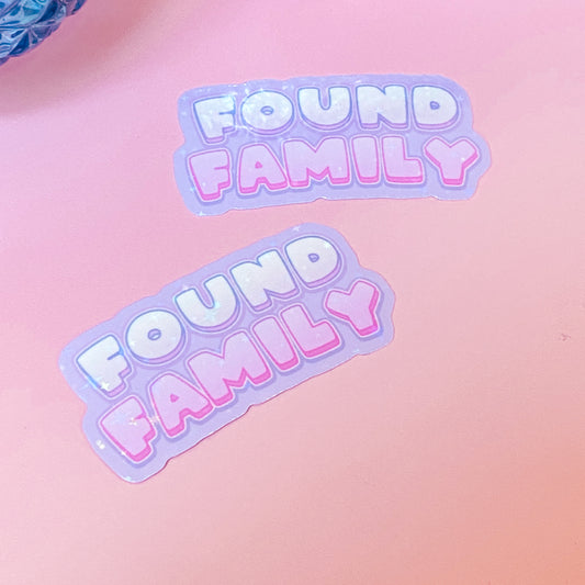 Found Family | Bookish Holographic Sticker