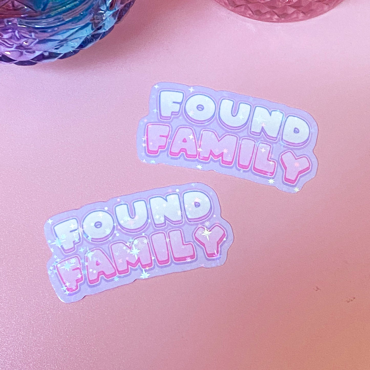 Found Family  | Bookish Holographic Sticker
